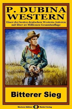 Cover P. Dubina Western 36: Bitterer Sieg (eBook, ePUB)