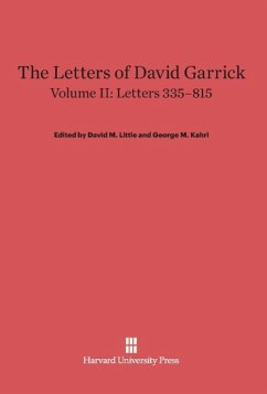 The Letters of David Garrick, Volume II, Letters 335-815
