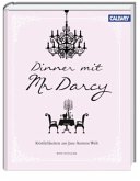 Dinner mit Mr. Darcy