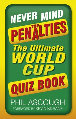 Cover Never Mind the Penalties (eBook, ePUB)