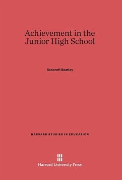 Achievement in the Junior High School - Beatley, Bancroft