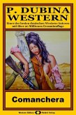 P. Dubina Western 40: Comanchera (eBook, ePUB) P. Dubina Western 40: Comanchera (eBook, ePUB)
