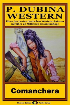 Cover P. Dubina Western 40: Comanchera (eBook, ePUB)