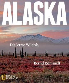 Alaska - Römmelt, Bernd