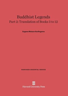 Buddhist Legends, Part 2, Translation of Books 3 to 12 - Burlingame, Eugene Watson