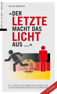 Der Letzte macht das Licht aus ... - Behling, Klaus