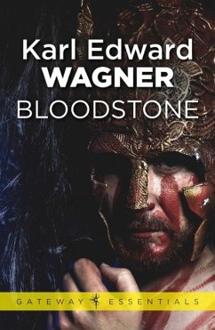 Bloodstone (eBook, ePUB) - Wagner, Karl Edward