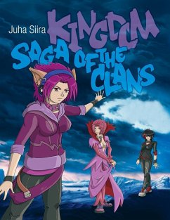 Kingdom - Saga of the Clans (eBook, ePUB) - Siira, Juha