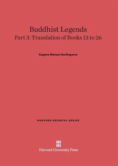Buddhist Legends, Part 3, Translation of Books 13 to 26 - Burlingame, Eugene Watson