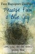 Message from a Blue Jay - Love, Loss,... - Bild 1