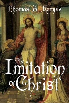 The Imitation of Christ by Thomas a Kempis (a Gnostic Audio Selection, Includes Free Access to Streaming Audio Book) - Kempis, Thomas A.