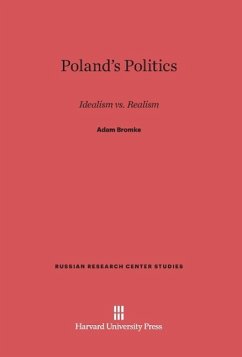 Poland's Politics - Bromke, Adam