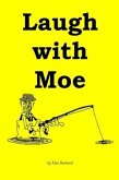 Laugh with Moe (eBook, ePUB)