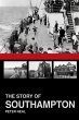 The Story of Southampton (eBook, ePUB) - Bild 1