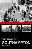 The Story of Southampton (eBook, ePUB)
