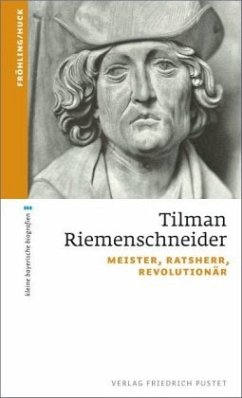 Tilman Riemenschneider - Fröhling, Stefan;Huck, Markus