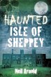 Haunted Isle of Sheppey (eBook, ePUB) - Bild 1
