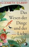 Das Wesen der Dinge und der Liebe