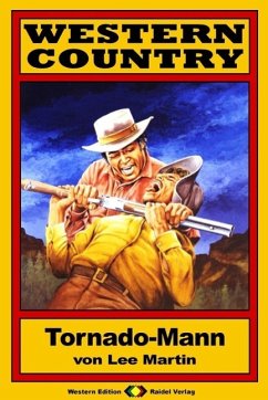 WESTERN COUNTRY 17: Tornado-Mann (eBook, ePUB) Cover WESTERN COUNTRY 17: Tornado-Mann (eBook, ePUB)