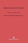 Before America Decides