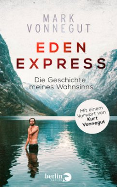 Eden-Express - Vonnegut, Mark