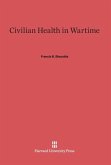 Civilian Health in Wartime
