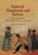 Seduced, Abandoned, and Reborn (eBook,... - Bild 1