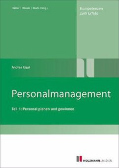 Personal planen und gewinnen / Personalmanagement 1 - Eigel, Andrea