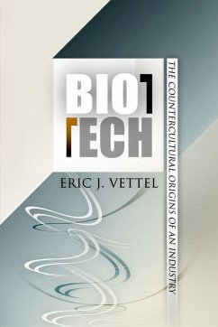 Biotech (eBook, ePUB) - Vettel, Eric J.