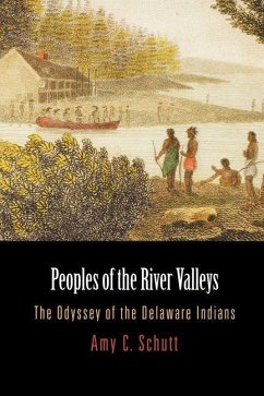 Peoples of the River Valleys (eBook, ePUB) - Schutt, Amy C.