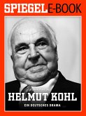 Helmut Kohl - Ein deutsches Drama (eBook, ePUB)
