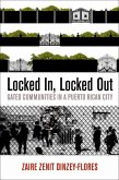 Locked In, Locked Out (eBook, ePUB)