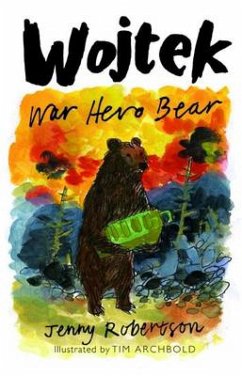 Wojtek: War Hero Bear (eBook, ePUB) - Robertson, Jenny