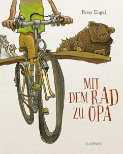 Mit dem Rad zu Opa - Engel, Peter