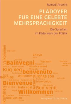 Plädoyer für eine gelebte Mehrsprachigkeit - Arquint, Romedi