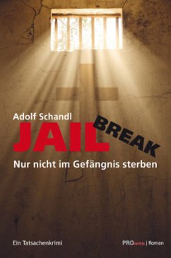 Jailbreak - Schandl, Adolf