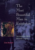 The Most Beautiful Man in Existence (eBook, ePUB)