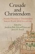 Crusade and Christendom (eBook, ePUB) - Bild 1