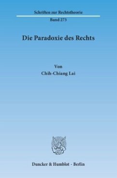 Die Paradoxie des Rechts - Lai, Chih-Chiang