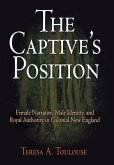The Captive's Position (eBook, ePUB)