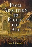 From Abolition to Rights for All (eBook, ePUB)