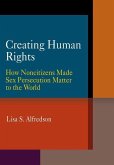 Creating Human Rights (eBook, ePUB)