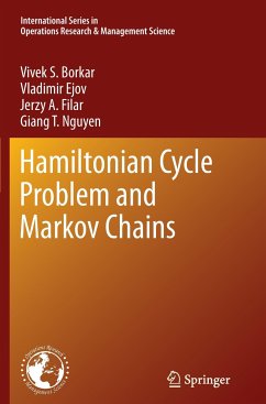 Hamiltonian Cycle Problem and Markov Chains - Borkar, Vivek S.;Ejov, Vladimir;Filar, Jerzy A.