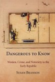 Dangerous to Know (eBook, ePUB)