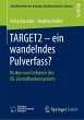 TARGET2 - ein wandelndes Pulverfass? - Bild 1
