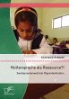 Muttersprache als Ressource?!... - Bild 1