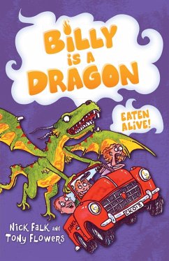 Billy is a Dragon 4: Eaten Alive! (eBook, ePUB) - Falk, Nick