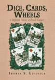 Dice, Cards, Wheels (eBook, ePUB)