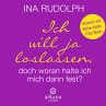 Ich will ja loslassen, doch woran halte... - Bild 1