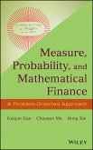 Measure, Probability, and Mathematical Finance (eBook, ePUB)